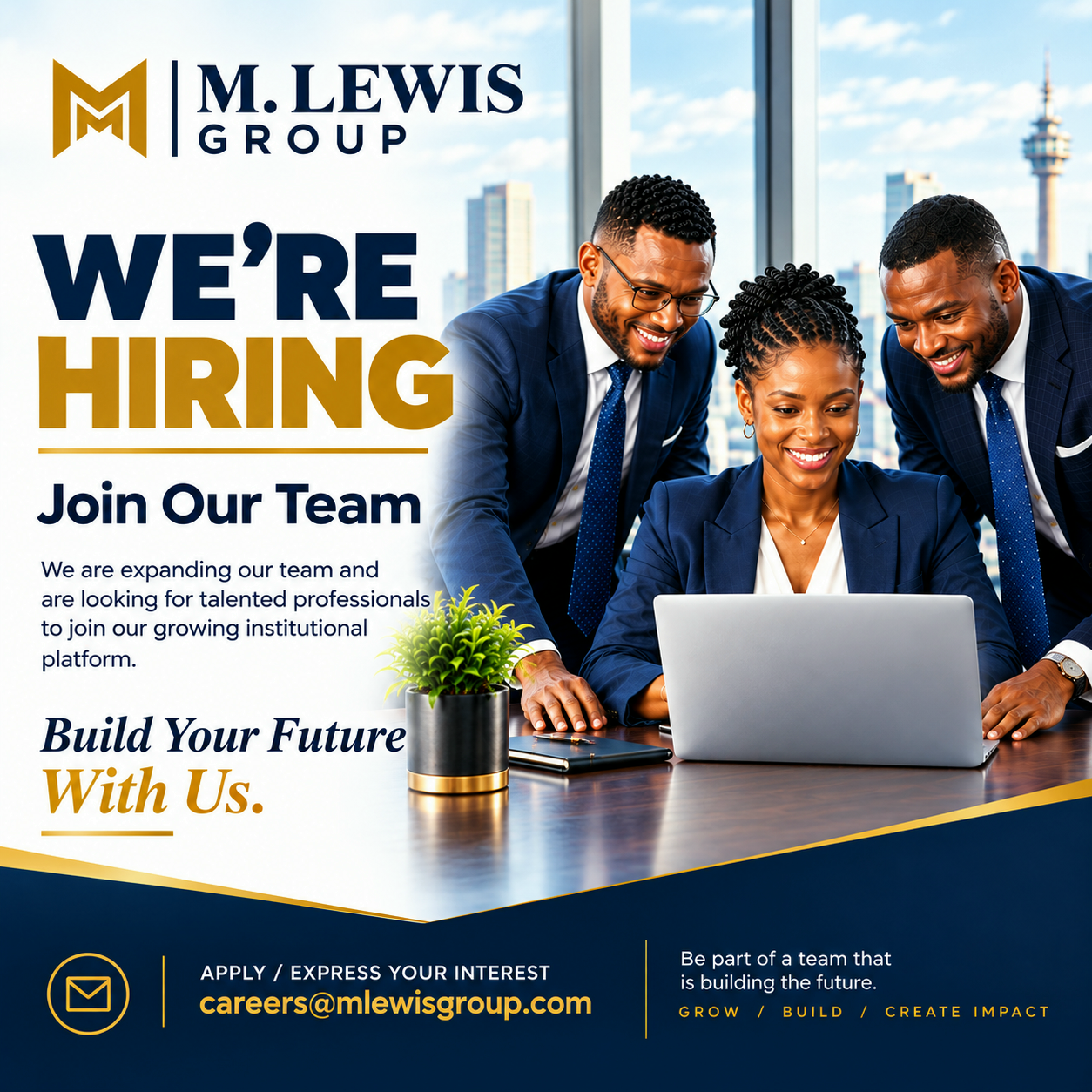M. Lewis Group is hiring